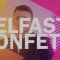 Belfast Confetti